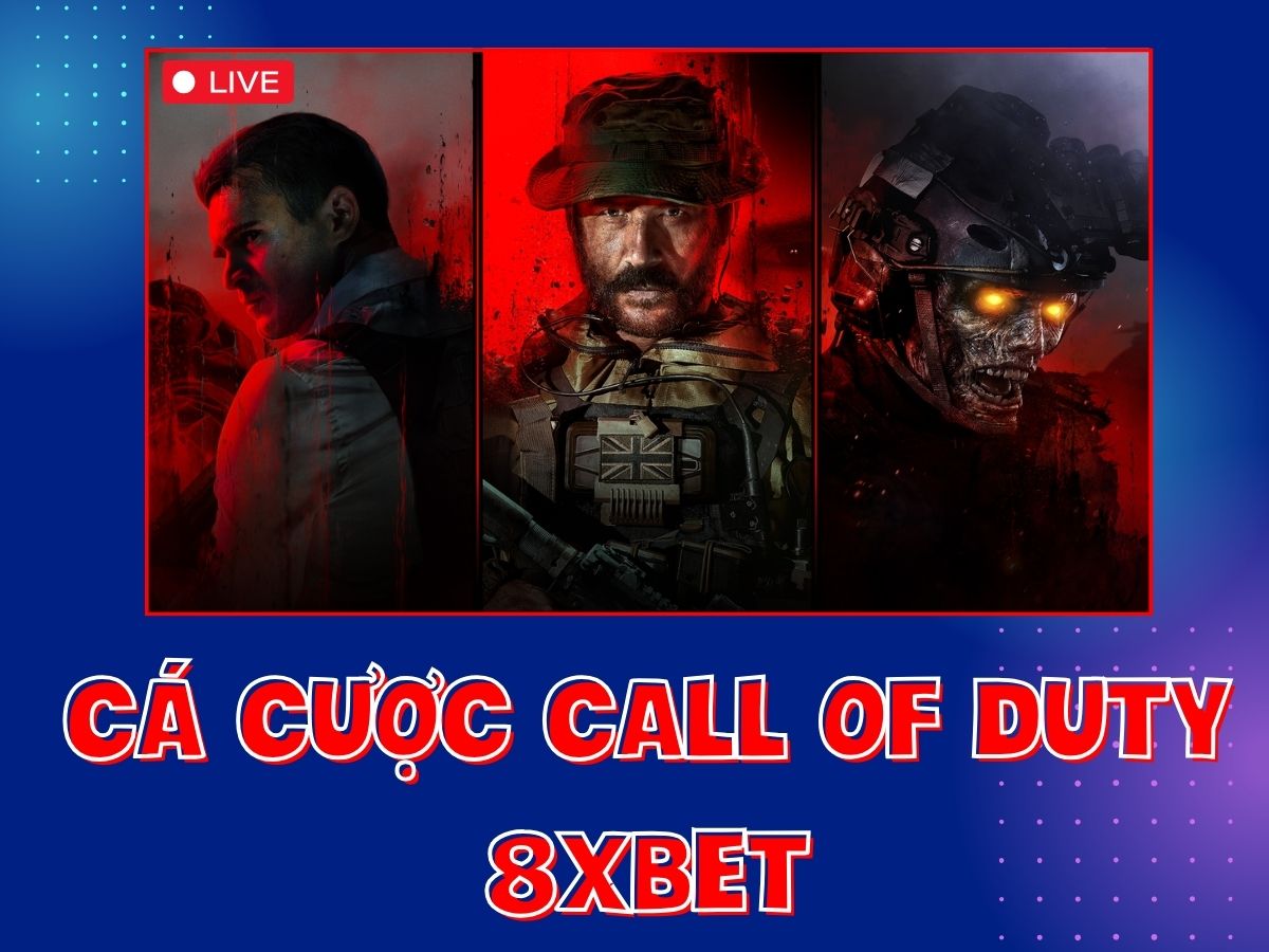 tìm hiểu hình thức cá cược call of duty 8xbet